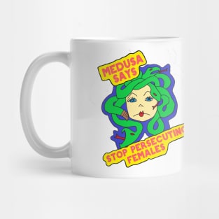 Medusa Says Mug